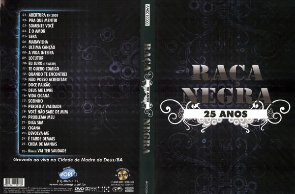 Raça negra 25 anos