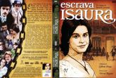 Escrava Isaura.